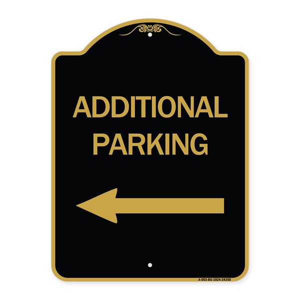 Additional Parking Sign Left Arrow, Black & Gold Aluminum Sign, 18" x 24", BG-1824-24350